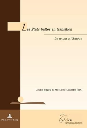 Seller image for Les tats baltes en transition for sale by BuchWeltWeit Ludwig Meier e.K.