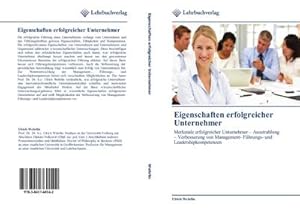 Seller image for Eigenschaften erfolgreicher Unternehmer for sale by BuchWeltWeit Ludwig Meier e.K.