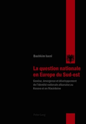 Image du vendeur pour La question nationale en Europe du Sud-est mis en vente par BuchWeltWeit Ludwig Meier e.K.