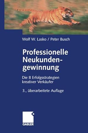 Bild des Verkufers fr Professionelle Neukundengewinnung zum Verkauf von BuchWeltWeit Ludwig Meier e.K.