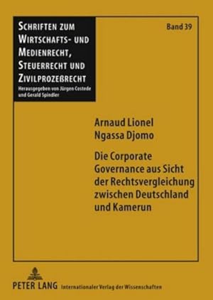 Seller image for Die Corporate Governance aus Sicht der Rechtsvergleichung zwischen Deutschland und Kamerun for sale by BuchWeltWeit Ludwig Meier e.K.