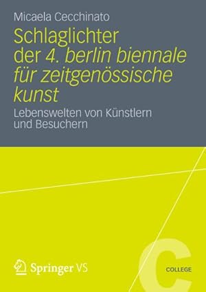 Seller image for Schlaglichter der 4. Berlin Biennale fr zeitgenssische Kunst for sale by BuchWeltWeit Ludwig Meier e.K.