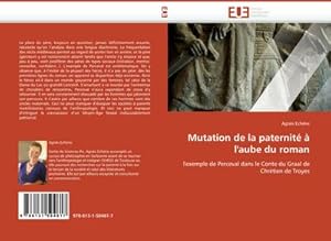 Image du vendeur pour Mutation de la paternit  l'aube du roman mis en vente par BuchWeltWeit Ludwig Meier e.K.
