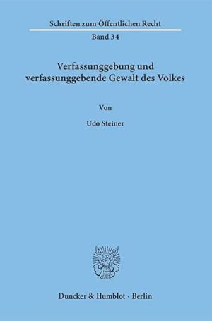 Seller image for Verfassunggebung und verfassunggebende Gewalt des Volkes. for sale by BuchWeltWeit Ludwig Meier e.K.