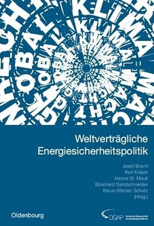 Immagine del venditore per Weltvertrgliche Energiesicherheitspolitik venduto da BuchWeltWeit Ludwig Meier e.K.