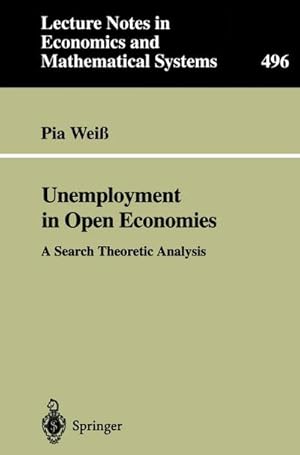 Bild des Verkufers fr Unemployment in Open Economies zum Verkauf von BuchWeltWeit Ludwig Meier e.K.