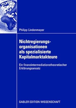 Seller image for Nichtregierungsorganisationen als spezialisierte Kapitalmarktakteure for sale by BuchWeltWeit Ludwig Meier e.K.