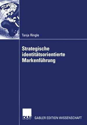 Immagine del venditore per Strategische identittsorientierte Markenfhrung venduto da BuchWeltWeit Ludwig Meier e.K.