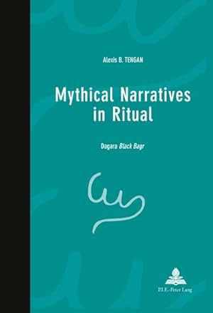 Imagen del vendedor de Mythical Narratives in Ritual a la venta por BuchWeltWeit Ludwig Meier e.K.