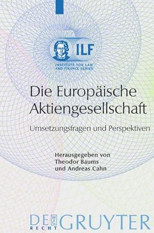 Bild des Verkufers fr Die Europische Aktiengesellschaft zum Verkauf von BuchWeltWeit Ludwig Meier e.K.