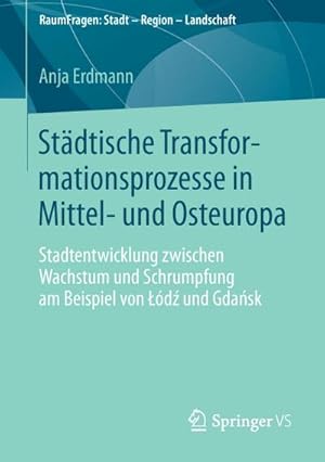 Seller image for Stdtische Transformationsprozesse in Mittel- und Osteuropa for sale by BuchWeltWeit Ludwig Meier e.K.