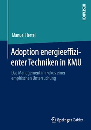 Immagine del venditore per Adoption energieeffizienter Techniken in KMU venduto da BuchWeltWeit Ludwig Meier e.K.