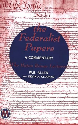 Imagen del vendedor de The Federalist Papers a la venta por BuchWeltWeit Ludwig Meier e.K.