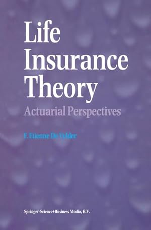 Seller image for Life Insurance Theory for sale by BuchWeltWeit Ludwig Meier e.K.