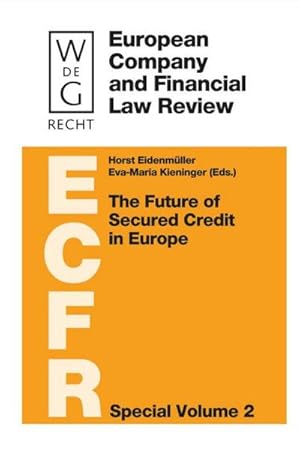 Seller image for The Future of Secured Credit in Europe for sale by BuchWeltWeit Ludwig Meier e.K.