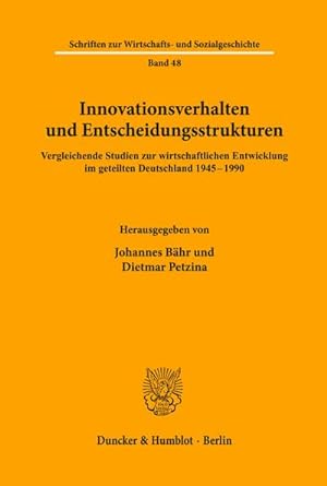 Immagine del venditore per Innovationsverhalten und Entscheidungsstrukturen. venduto da BuchWeltWeit Ludwig Meier e.K.