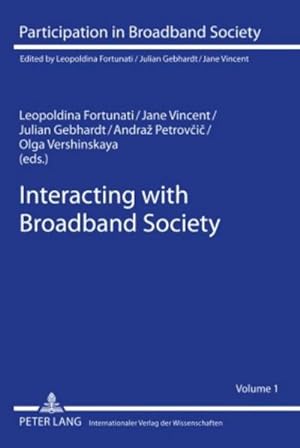 Seller image for Interacting with Broadband Society for sale by BuchWeltWeit Ludwig Meier e.K.
