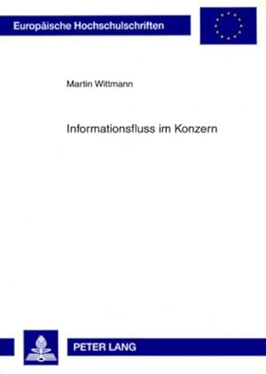 Image du vendeur pour Informationsfluss im Konzern mis en vente par BuchWeltWeit Ludwig Meier e.K.