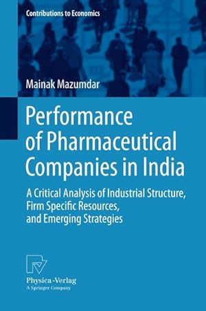 Seller image for Performance of Pharmaceutical Companies in India for sale by BuchWeltWeit Ludwig Meier e.K.