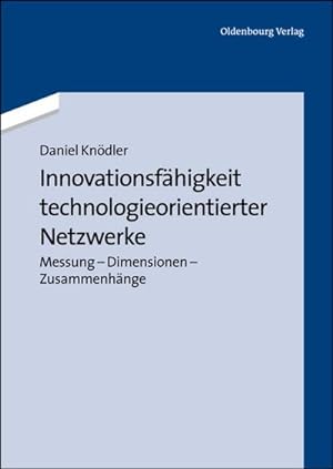 Imagen del vendedor de Innovationsfhigkeit technologieorientierter Netzwerke a la venta por BuchWeltWeit Ludwig Meier e.K.