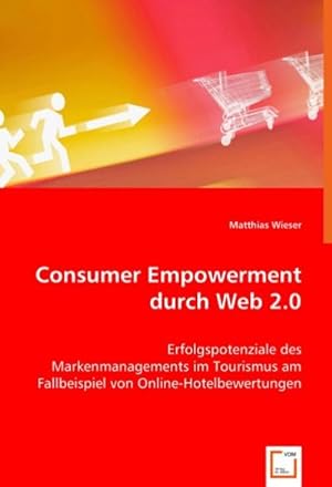 Seller image for Consumer Empowerment durch Web 2.0 for sale by BuchWeltWeit Ludwig Meier e.K.