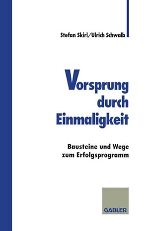 Immagine del venditore per Vorsprung durch Einmaligkeit venduto da BuchWeltWeit Ludwig Meier e.K.