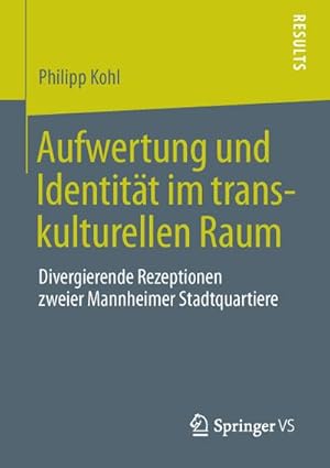 Seller image for Aufwertung und Identitt im transkulturellen Raum for sale by BuchWeltWeit Ludwig Meier e.K.