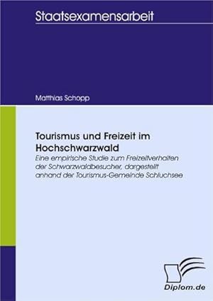 Seller image for Tourismus und Freizeit im Hochschwarzwald for sale by BuchWeltWeit Ludwig Meier e.K.