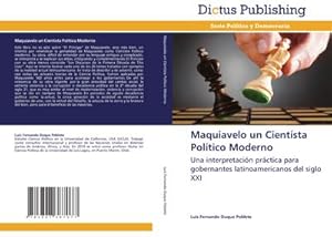 Immagine del venditore per Maquiavelo un Cientsta Poltico Moderno venduto da BuchWeltWeit Ludwig Meier e.K.