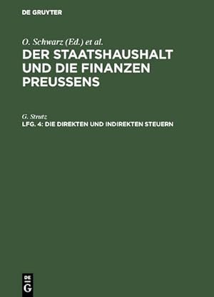 Imagen del vendedor de Die direkten und indirekten Steuern a la venta por BuchWeltWeit Ludwig Meier e.K.
