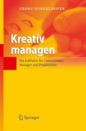 Image du vendeur pour Kreativ managen mis en vente par BuchWeltWeit Ludwig Meier e.K.