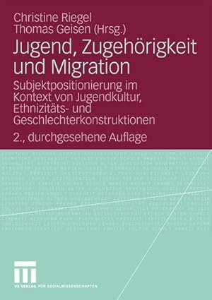 Image du vendeur pour Jugend, Zugehrigkeit und Migration mis en vente par BuchWeltWeit Ludwig Meier e.K.