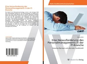 Imagen del vendedor de Eine Herausforderung des Personalmanagements in der IT-Branche a la venta por BuchWeltWeit Ludwig Meier e.K.