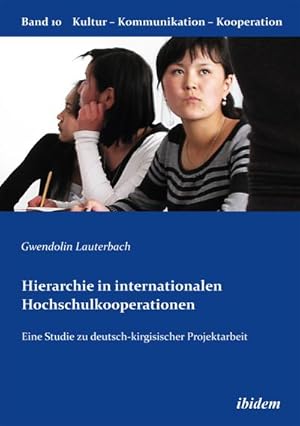 Bild des Verkufers fr Hierarchie in internationalen Hochschulkooperationen zum Verkauf von BuchWeltWeit Ludwig Meier e.K.