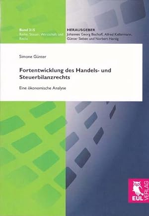 Seller image for Fortentwicklung des Handels- und Steuerbilanzrechts for sale by BuchWeltWeit Ludwig Meier e.K.