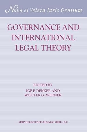 Seller image for Governance and International Legal Theory for sale by BuchWeltWeit Ludwig Meier e.K.