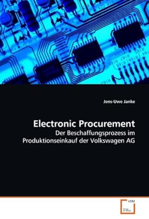 Immagine del venditore per Electronic Procurement venduto da BuchWeltWeit Ludwig Meier e.K.