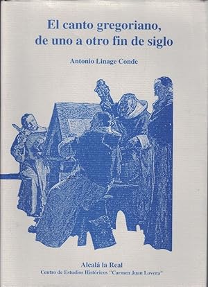 Imagen del vendedor de EL CANTO GREGORIANO, DE UNO A OTRO FIN DE SIGLO. a la venta por Librera Torren de Rueda