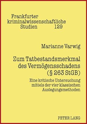 Bild des Verkufers fr Zum Tatbestandsmerkmal des Vermgensschadens ( 263 StGB) zum Verkauf von BuchWeltWeit Ludwig Meier e.K.