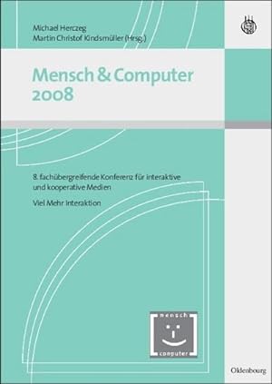 Seller image for Mensch und Computer 2008 for sale by BuchWeltWeit Ludwig Meier e.K.