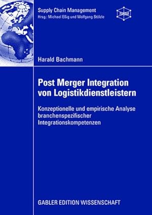 Immagine del venditore per Post Merger Integration von Logistikdienstleistern venduto da BuchWeltWeit Ludwig Meier e.K.