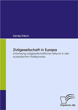 Seller image for Zivilgesellschaft in Europa for sale by BuchWeltWeit Ludwig Meier e.K.