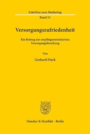 Seller image for Versorgungszufriedenheit. for sale by BuchWeltWeit Ludwig Meier e.K.
