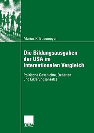 Seller image for Die Bildungsausgaben der USA im internationalen Vergleich for sale by BuchWeltWeit Ludwig Meier e.K.
