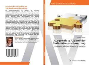 Immagine del venditore per Ausgewhlte Aspekte der Unternehmensbewertung venduto da BuchWeltWeit Ludwig Meier e.K.