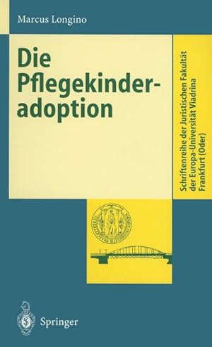 Immagine del venditore per Die Pflegekinderadoption venduto da BuchWeltWeit Ludwig Meier e.K.