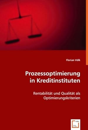Bild des Verkufers fr Prozessoptimierung in Kreditinstituten zum Verkauf von BuchWeltWeit Ludwig Meier e.K.