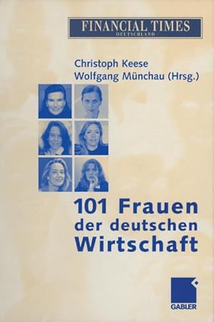 Image du vendeur pour 101 Frauen der deutschen Wirtschaft mis en vente par BuchWeltWeit Ludwig Meier e.K.