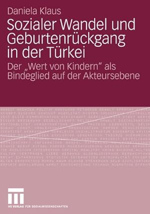 Seller image for Sozialer Wandel und Geburtenrckgang in der Trkei for sale by BuchWeltWeit Ludwig Meier e.K.
