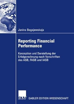 Imagen del vendedor de Reporting Financial Performance a la venta por BuchWeltWeit Ludwig Meier e.K.